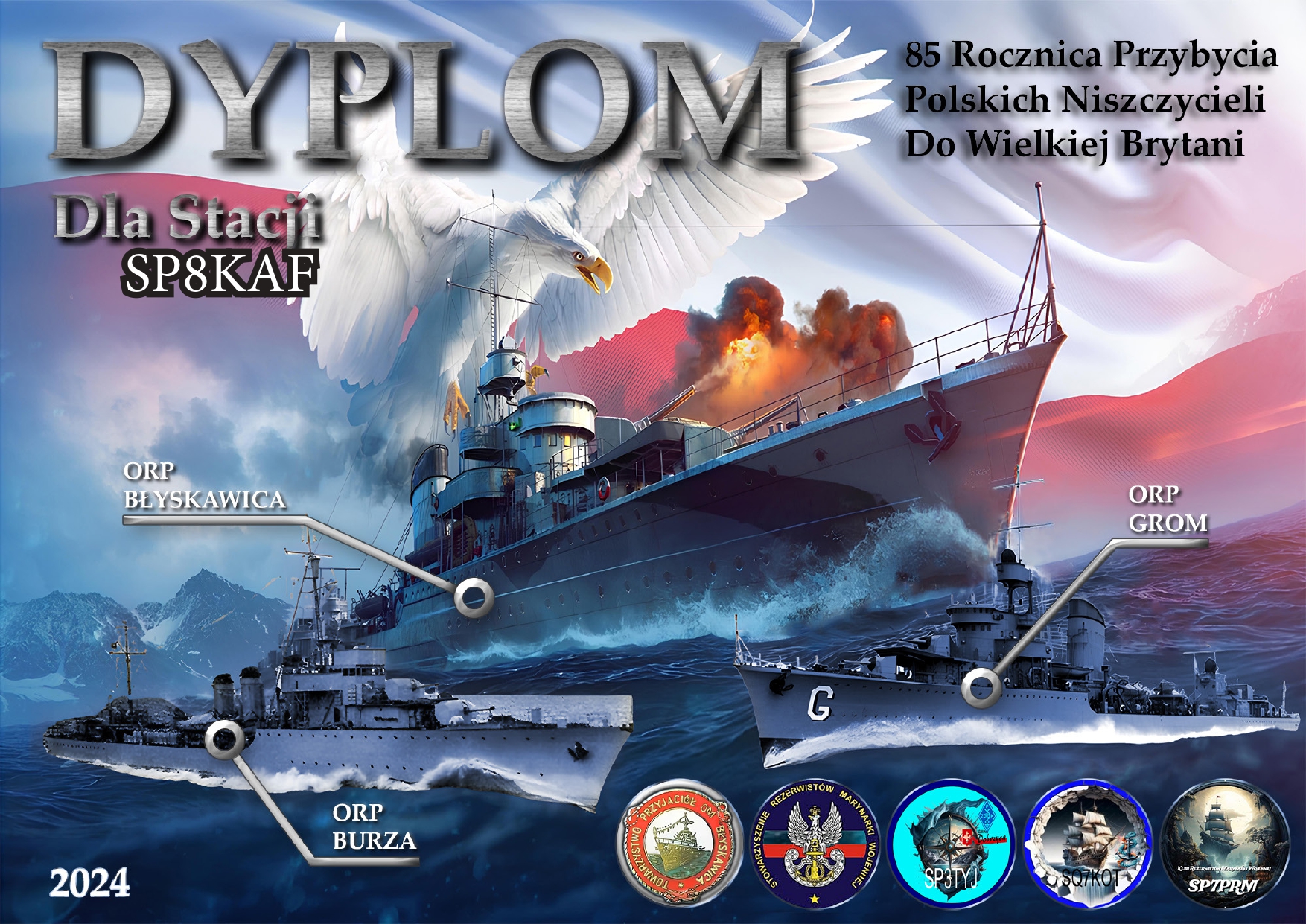 Dyplom 85 Rocznica Przybycia Polskich Niszczycieli do Wielkiej Brytanii