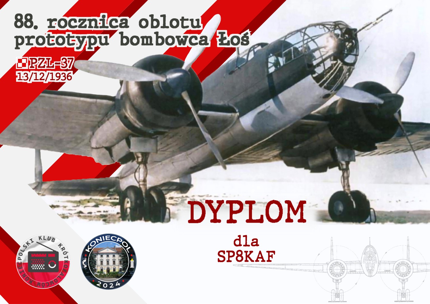 Dyplom Akcji dyplomowej "88 rocznica oblotu prototypu bombowca Łoś" dla SP8KAF